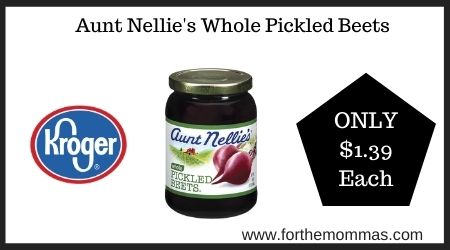 Kroger: Aunt Nellie's Whole Pickled Beets