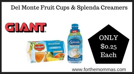 Giant: Del Monte Fruit Cups & Splenda Creamers