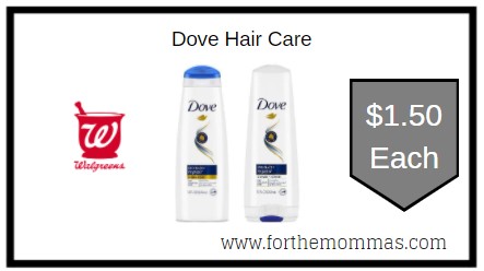 Walgreens: Dove Hair Care ONLY $1.50 Each 