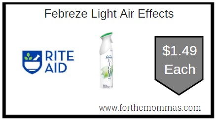 Rite Aid: Febreze Light Air Effects ONLY $1.49 Each 