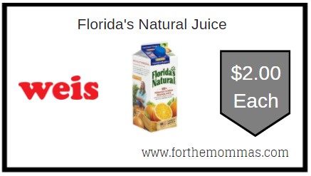 Weis: Florida's Natural Juice ONLY $2.00 Each