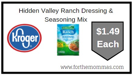 Kroger: Hidden Valley Ranch Dressing & Seasoning Mix ONLY $1.49 Each