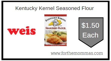 Weis: Kentucky Kernel Seasoned Flour ONLY $1.50 Each