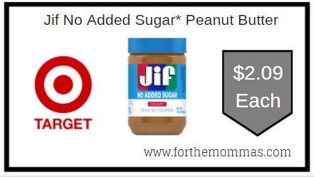 Target: Jif No Added Sugar* Peanut Butter $2.09 