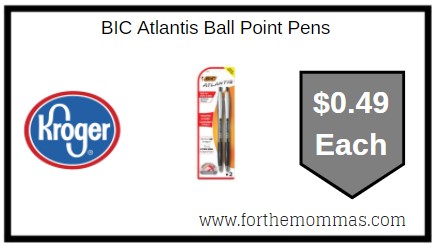 Kroger: BIC Atlantis Ball Point Pens ONLY $0.49 