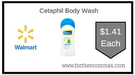 Walmart: Cetaphil Body Wash ONLY $1.41 Each 