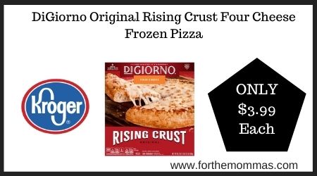 Kroger: DiGiorno Original Rising Crust Four Cheese Frozen Pizza