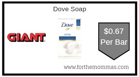 Giant: Dove Soap Just $0.67 Per Bar