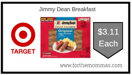 Target: Jimmy Dean Breakfast $3.11