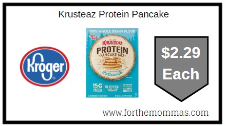 Kroger: Krusteaz Protein Pancake ONLY $2.29 Each
