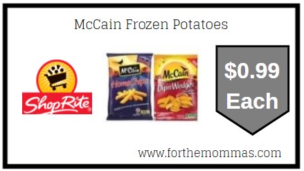ShopRite: McCain Frozen Potatoes Just $0.99 Each