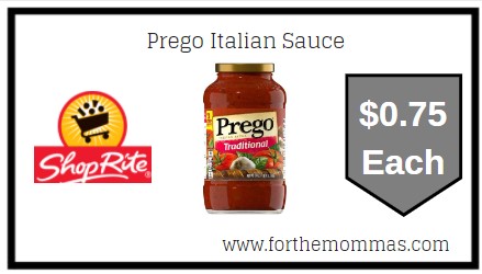 ShopRite: Prego Italian Sauce Just $0.75 Each 