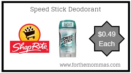 ShopRite: Speed Stick Deodorant ONLY $0.49 Each