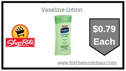 ShopRite: Vaseline Lotion ONLY $0.79 Each