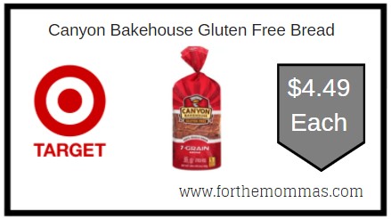 Target: Canyon Bakehouse Gluten Free Bread ONLY $4.49 Each