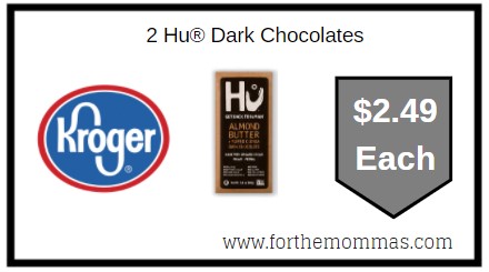 Kroger: 2 Hu® Dark Chocolates ONLY $2.49 Each