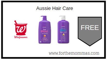 Walgreens: Free Aussie Hair Care 