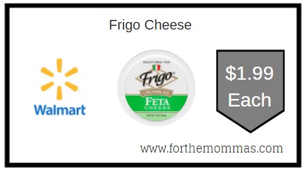 Walmart: Frigo Cheese ONLY $1.99 Each