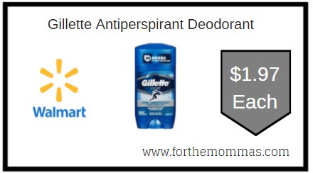 Walmart: Gillette Antiperspirant Deodorant ONLY $1.97 Each