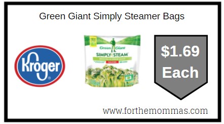 Kroger: Green Giant Simply Steamer Bags ONLY $1.69 Each