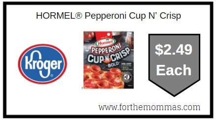 Kroger: HORMEL® Pepperoni Cup N’ Crisp ONLY $2.49 Each 