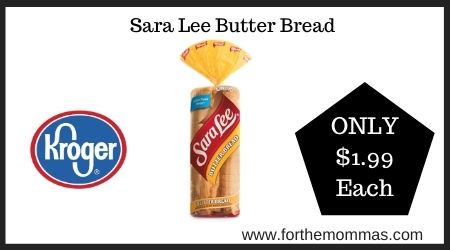 Kroger: Sara Lee Butter Bread