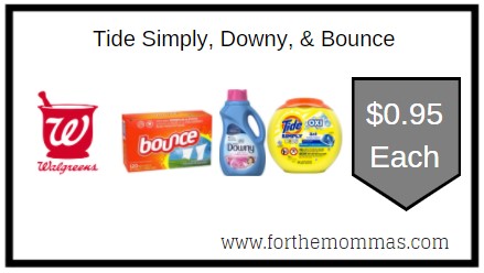 Walgreens: Tide Simply, Downy, & Bounce ONLY $0.95 Each 