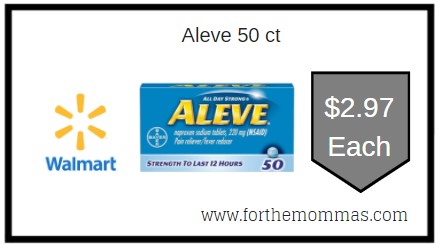 Walmart: Aleve 50 ct ONLY $2.97 Each