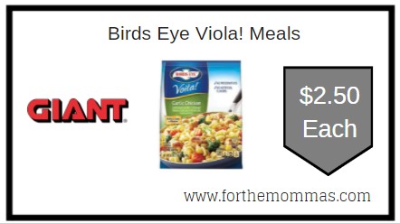 Giant: Birds Eye Viola! Meals Just $2.50 Each