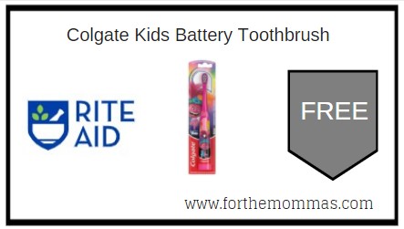 Rite Aid: FREE Colgate Kids Battery Toothbrush