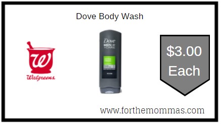 Walgreens: Dove Body Wash ONLY $3 Each 