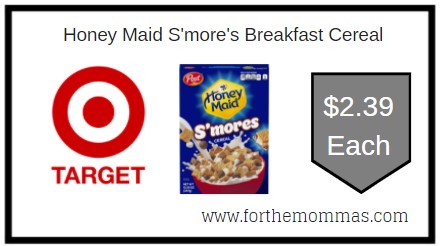Target: Honey Maid S'more's Breakfast Cereal ONLY $2.39 Each 