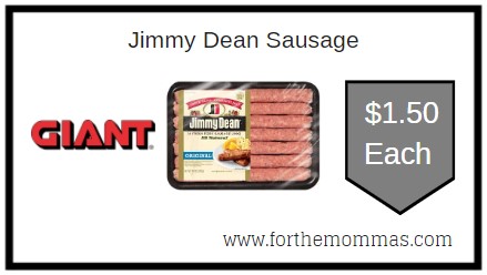 Giant: Jimmy Dean Sausage JUST $1.50 Each
