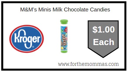 Kroger: M&M’s Minis Milk Chocolate Candies ONLY $1.00 Each