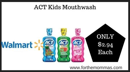 Walmart: ACT Kids Mouthwash