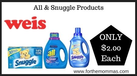 Weis: All & Snuggle Products