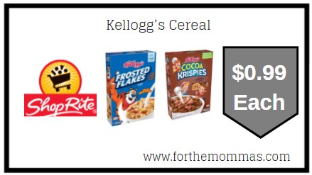 ShopRite: Kellogg’s Cereal JUST $0.99 Each 