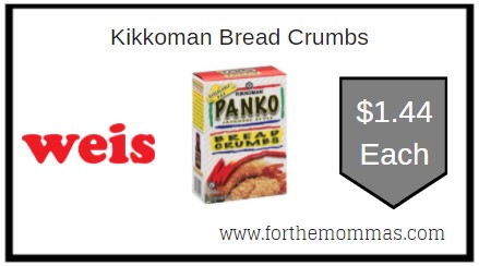 Weis: Kikkoman Bread Crumbs ONLY $1.44 Each 