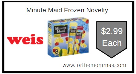 Weis: Minute Maid Frozen Novelty ONLY $2.99