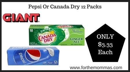 Pepsi Or Canada Dry 12 Packs