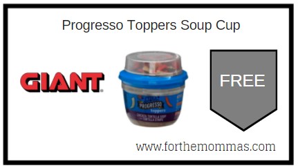 Giant: FREE Progresso Toppers Soup Cup 