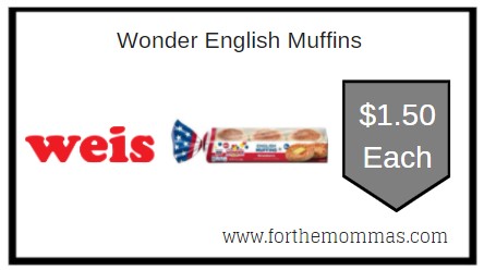 Weis: Wonder English Muffins ONLY $1.50 Each