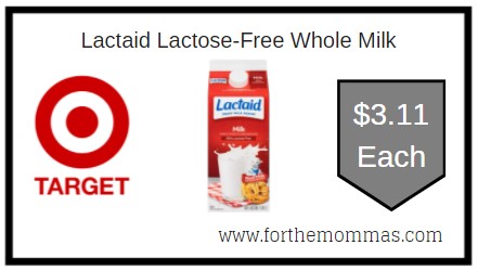 Target: Lactaid Lactose-Free Whole Milk ONLY $3.11 Each