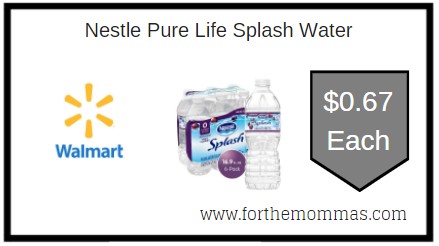 Walmart: Nestle Pure Life Splash Water ONLY $0.67 Each 
