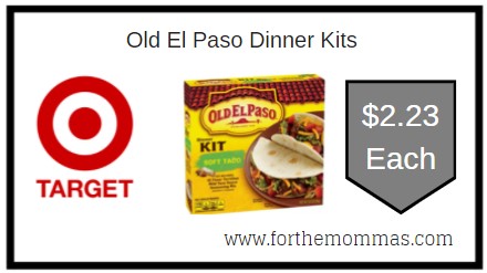 Target: Old El Paso Dinner Kits ONLY $2.23 Each