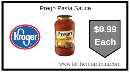 Kroger: Prego Pasta Sauce ONLY $0.99 Each