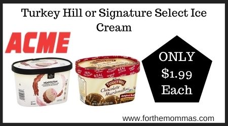 Turkey Hill or Signature Select Ice Cream