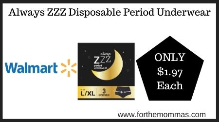 Always ZZZ Disposable Period Underwear ONLY $1.97 Each at Walmart