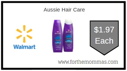 Walmart: Aussie Hair Care ONLY $1.97 Each