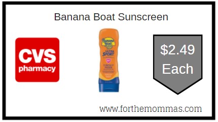 CVS: Banana Boat Sunscreen ONLY $2.49 Each